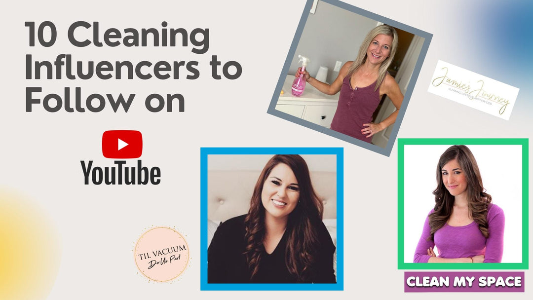 10 Cleaning Influencers on YouTube You'll Want to Follow